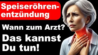 Speiseröhrenentzündung  Das kannst du tun  Wann zum Arzt  Ursachen amp Behandlung [upl. by Yenar632]