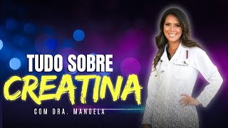 Tudo sobre Creatina [upl. by Mann]