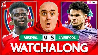 ARSENAL vs LIVERPOOL LIVE WATCHALONG with Craig Houlden [upl. by Mumford]