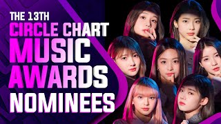 2023 Circle Chart Music Awards  Nominees [upl. by Holland]