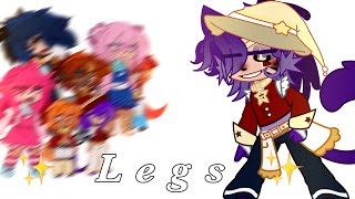 Legs meme  PPT Ch  1 2  3   Not Original  PPT X Gacha  WillowsHide [upl. by Leahcimnaes]