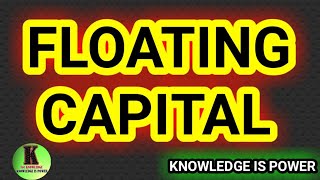 What is Working Circulating or Floating Capital [upl. by Yendyc740]