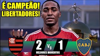 MELHORES MOMENTOS  FLAMENGO 2x1 BOCA  FINAL LIBERTADORES SUB20  É CAMPEÃO RUMO AO MUNDIAL CLUBES [upl. by Zetrac]