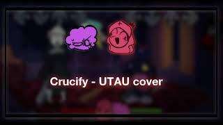 Crucify Utau Cover  Friday night fever [upl. by Sinnylg]