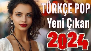 🎼 TÜRKÇE POP ŞARKILAR REMİX 2024 🎧 Yeni Çıkan En çok dinlenen Şarkılar 2024 🎵 [upl. by Eteragram]