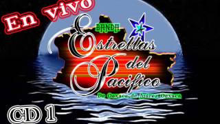 CD en vivo 1 BANDA ☆★ESTRELLAS DEL PACIFICO☆★ [upl. by Poppo]