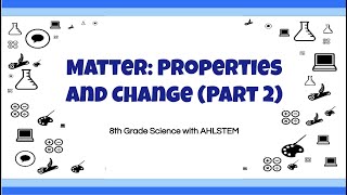 8th Grade Science EOG Review  Matter Properties and Change Part 2 [upl. by Auhsuoj618]