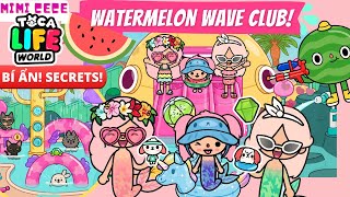 ĐỊA ĐIỂM MỚI WATERMELON WAVE CLUB 💦🍉🤩 Khám Phá Bí Mật Và Crumpets‼️ NEW LOCATION REVIEW amp SECRETS [upl. by Attenhoj79]