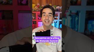 Descuentos en la eShop de Nintendo Switch [upl. by Anaek]