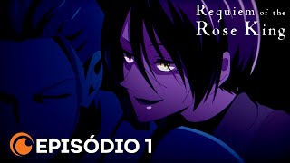 Requiem of the Rose King  Episódio 1 Legendado [upl. by Siraj]