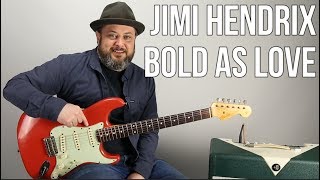 How to Play quotBold as Lovequot on Guitar  Jimi Hendrix Guitar Lesson [upl. by Pedaias]