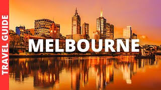 22 BEST Things to do in Melbourne Australia  Victoria Tourism amp Travel Guide [upl. by Cerracchio112]