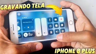 TESTE COM GRAVADOR DE TELA DO IPHONE 8 PLUS  TRAVA GRAVANDO VÍDEO 🤔 [upl. by Maguire]