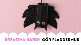 HALLOWEENPYSSEL Kreativa Karin gör fladdermöss av toarullar till Halloween [upl. by Reis]