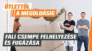 Fali csempe felhelyezése és fugázása  Ötlettől a megoldásig  OBI [upl. by Nwahsor]