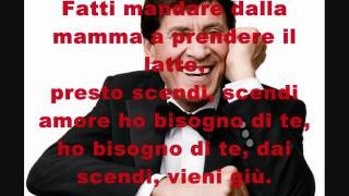 Gianni Morandi  Fatti mandare dalla mamma  testo HQ stereo [upl. by Janet]