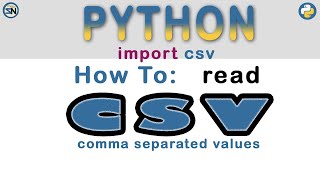 Read Comma Separated Values CSV file using PYTHONs CSVReader and CSVDictReader modules [upl. by Shewmaker]