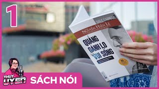 Sách nói Quẳng Gánh Lo Đi Và Vui Sống Tập 1  Dale Carnegie  Nguyễn Hiến Lê dịch [upl. by Toogood]