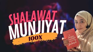 Shalawat Munjiyat 100x [upl. by Euqinahs506]