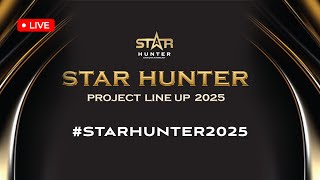 🔴LIVE ชมภาพบรรยากาศในงาน⭐️STAR HUNTER PROJECT LINE UP 2025 [upl. by Luhar155]