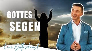 Gottes Segen LiveGottesdienst [upl. by Yattirb]