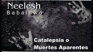 Catalepsia o muertes aparentes [upl. by Sordnaxela100]