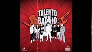 Talento De Barrio  Dime Donde [upl. by Warner]