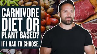 Plant Based or Carnivore Diet If I HAD To Choose  Educational Video  Biolayne [upl. by Eerahs]