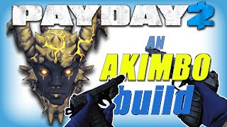 Best AKIMBO build 2020  Death Sentence OD Payday 2 [upl. by Ttenaej]