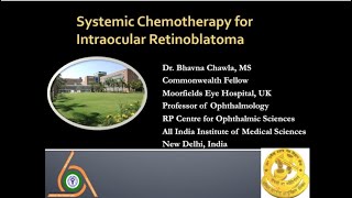 Retinoblastoma Systemic Chemotherapy for Intraocular Retinoblastoma  Dr Bhavna Chawla [upl. by Castra836]