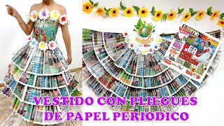 INCREÍBLE IDEA Vestido👗de Reciclaje ♻️ hecho con Pliegues de Papel Periódico 📰 paper dress making [upl. by Netsua]