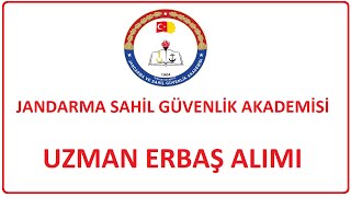 310 ALIM  JANDARMA SAHİL GÜVENLİK AKADEMİSİ UZMAN ERBAŞ ALIMI KPS 50 PUANLA [upl. by Ydnab458]