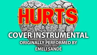 Hurts Cover Instrumental In the Style of Emeli Sandé [upl. by Ikeda]