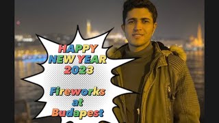 New Year Celebration 🎉 Budapest Hungary 2023 Fireworks 🎇 [upl. by Adriel232]