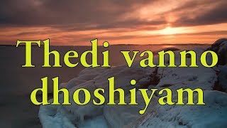 Thedi Vannu Dhoshiyaam  Old malayalam devotional song [upl. by Carol-Jean]