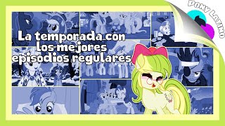 Por que la temporada 2 de Friendship is Magic tiene los mejores episodios regulares [upl. by Samoht461]