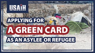 Green Card as Asylee or Refugee [upl. by Malkah]