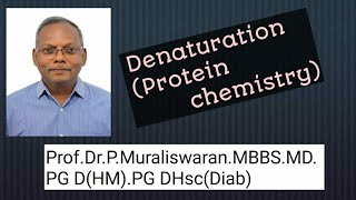 DenaturationProtein chemistryMuralis Simplified Biochemistry [upl. by Airlee]