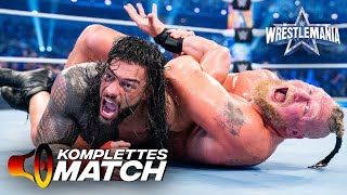 KOMPLETTES MATCH – Brock Lesnar vs Roman Reigns — Winner Take All Title Unification Match WM 38 [upl. by Ecirtam]