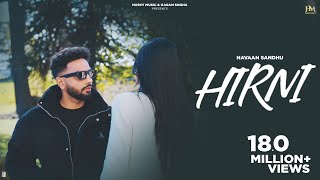 Hirni Official Video Navaan Sandhu  Pro Media  Husky Music  New Punjabi Song 2023 [upl. by Archaimbaud329]