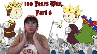 The 100 Years War pt 6 A New Future  Extra History Reaction [upl. by Samella457]