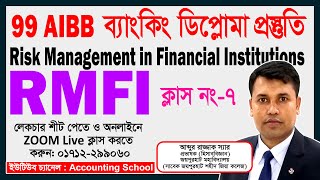 99th Banking Diploma Preparation  AIBB  Risk Management  RMFI  Accounting School [upl. by Mellie749]