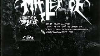 Grave Malefice  The Taste Of The Cementery   From The Graves Of Obscurity Album [upl. by Sherilyn]