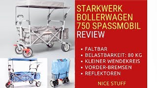 Starkwerk Bollerwagen SW750 Spassmobil Review  Test [upl. by Ahtnams801]