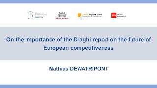 I3h Seminar On the importance of the Draghi report on the future of European competitiveness [upl. by Odnumyar]