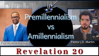 Premillennialism vs Amillennialism Pastor JD Martin And Michael Holloway [upl. by Ocirrej369]