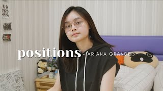 POSITIONS  ARIANA GRANDE  SEIVABELCOVER [upl. by Ayotnom]