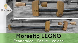 Fai Da Te  Morsetto Legno GUIDA [upl. by Varick]