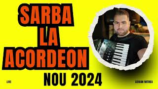 ADRIAN MITREA Sarba la acordeon 2 live audio NOU 2024 [upl. by Ahsyla]