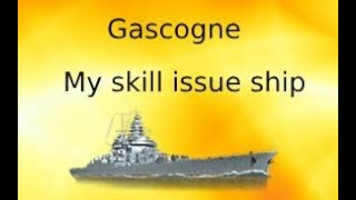 Gascogne My world of warships blitz kryptonite [upl. by Hakeem]